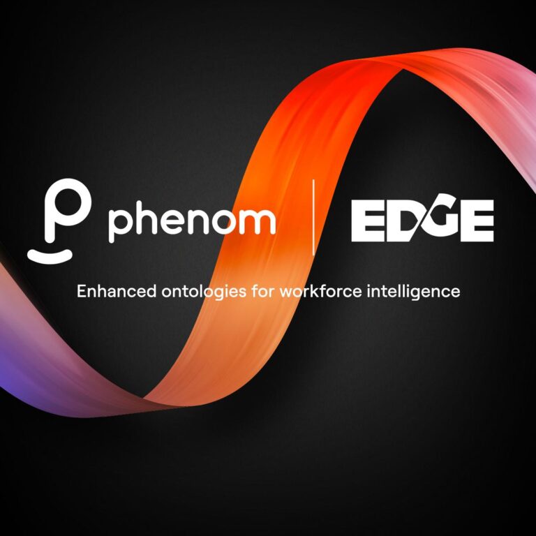 Phenom Acquires EDGE, Strengthening Its AI-Powered Resource Planning Solutions for the Global Capability Center Market